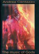 The Music of Gods , Andrea Centazzo Ensemble