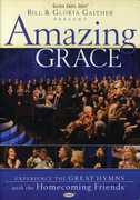 Amazing Grace , Bill Gaither