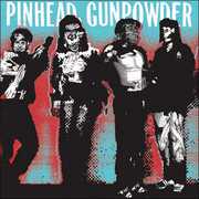 Kick Over the Traces , Pinhead Gunpowder