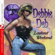 Lookout Weekend , Debbie Deb
