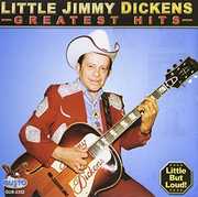 Greatest Hits , Little Jimmy Dickens