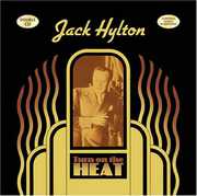 Turn on the Heat , Jack Hylton & His Orchestra