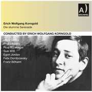 Die Stumme Serenade , Erich Wolfgang Korngold