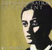 Transfiguration of Vincent , M. Ward