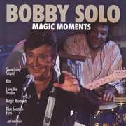 Magic Moments , Bobby Solo