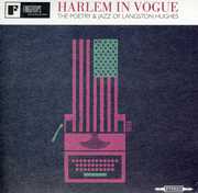 Harlem In Vogue, The Poetry and Jazz Of Langston Hughes , Langston Hughes
