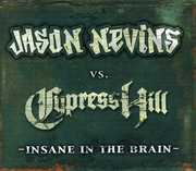 Insane in the Brain , Cypress Hill
