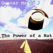Power of a Hat , Gunnar Bob Madsen