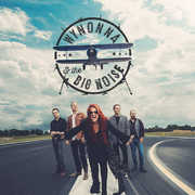 Wynonna and The Big Noise , Wynonna & The Big Noise