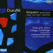 Durufle: Requiem , St. John's College Choir, Cambridge