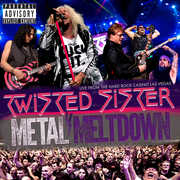 Metal Meltdown [Explicit Content] , Twisted Sister