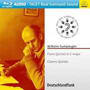 Wilhelm Furtwangler: Piano Quintet in C Major 