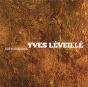Essences Des Bois , Leveille Yves