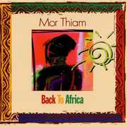 Back to Africa , Mor Thiam