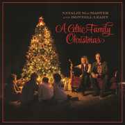A Celtic Family Christmas , Natalie MacMaster
