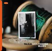 Mon Yiddish Blues , Talila