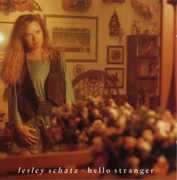 Hello Stranger , Lesley Schatz
