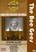 Bee Gees: Stayin Alive , Hanson