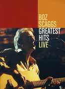 Greatest Hits Live , Boz Scaggs