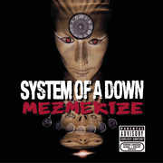 Mezmerize [Explicit Content] , System of a Down