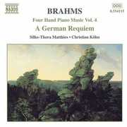 Four Hand Piano Music 4 /  German Requiem Op 45 , J. Brahms