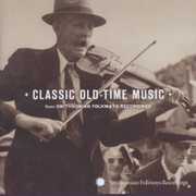 Classic Old-Time Music , Various Artists