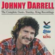 The Complete Gusto / Starday / King Recordings , Johnny Darrell