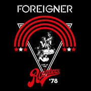 Live At The Rainbow '78 , Foreigner