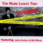 Evidence , Mark Ladley