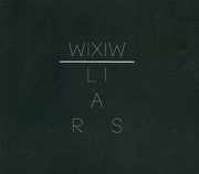 Wixiw , Liars