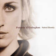 Naked Beauty , Patricia O'Callaghan