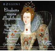 Elisabetta Regina D'inghilterra , G. Rossini
