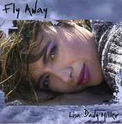 Fly Away , Lisa Dawn Miller
