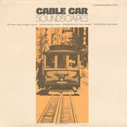 Cable Car Soundscapes /  Various , Various Artists