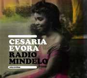Radio Mindelo , Cesaria Evora