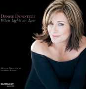 When Lights Are Low , Denise Donatelli