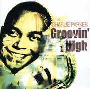 Groovin' High , Charlie Parker