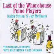 Last Of Whorehouse Piano Players , Ralph Sutton