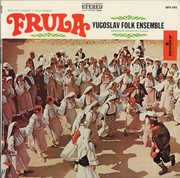 Frula Yugoslav Folk Ensemble , Frula