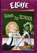 Eloise: Eloise Goes to School , Doris Roberts