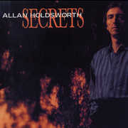 Secrets , Allan Holdsworth