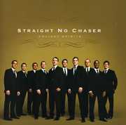 Holiday Spirits , Straight No Chaser