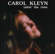 Takin' The Time , Carol Kleyn