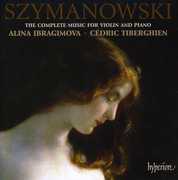 Complete Music for Violin & Piano , Alina Ibragimova