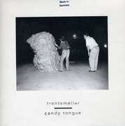Candy Tongue , Trentem ller
