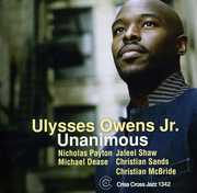 Unanimous , Ulysses Owens Jr. Quintet