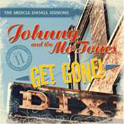 Get Gone , Johnny & the Mo-Tones