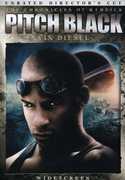 Chronicles of Riddick: Pitch Black , Vin Diesel