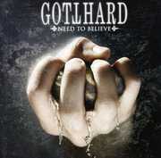 Need to Believe [Import] , Gotthard