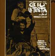 Giù La Testa (Duck, You Sucker, A Fistful of Dynamite) (Original Soundtrack) [Import] , Ennio Morricone